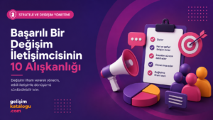 Başarılı Bir Değişim İletişimcisinin 10 Alışkanlığı kapak görseli