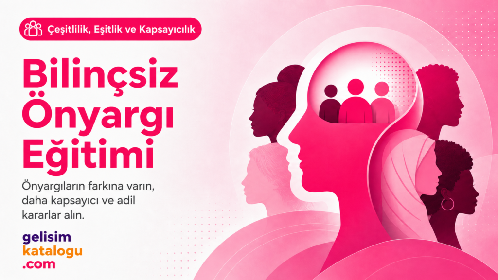 Bilinçsiz Önyargı Eğitimi