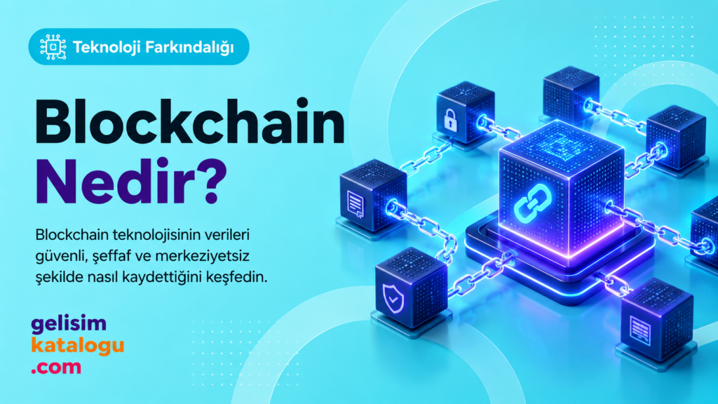 Blockchain Nedir?