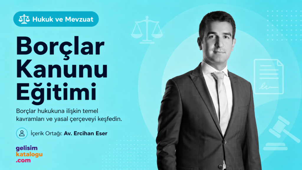 Borçlar Kanunu Eğitimi