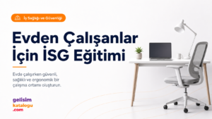 Evden Çalışanlar İçin İSG Eğitimi kapak görseli