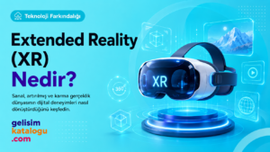 Extended Reality (XR) Nedir? kapak görseli