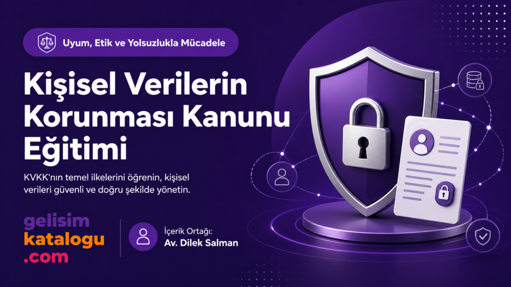 Kişisel Verilerin Korunması Kanunu Eğitimi